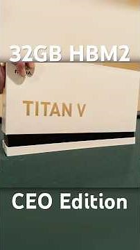 Nvidia's 32GB Secret - The Titan V CEO Edition