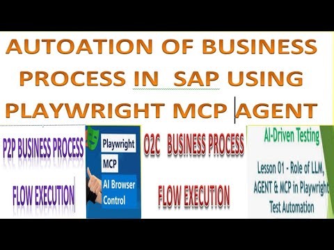 SAP S/4HANA Business Process Flow Automation using Playwright MCP Agent