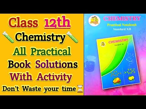 12th Chemistry All Practicals Solutions | Maharashtra Board