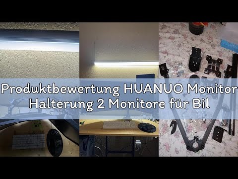 Produktbewertung HUANUO Monitor Halterung 2 Monitore für Bildschirme von 13 bis 32 Zoll, verstellbar