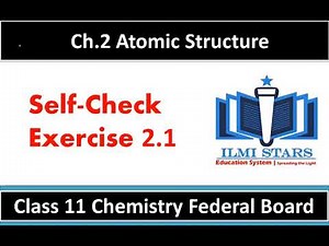 11th Chemistry Chapter 2 Self-check 2.1 // Self-check 2.1 chapter 2 class 11