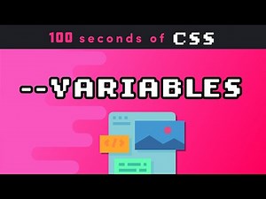 CSS Variables in 100 Seconds