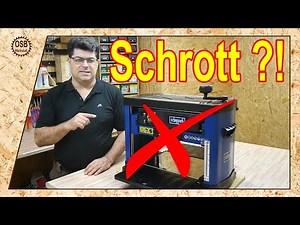 Geheimtipp oder Schrott?! Dickenhobel Scheppach PLM 1800