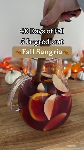 Delicious 5 Ingredient Fall Sangria Recipe