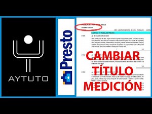 Cambiar titulo de la medición en PRESTO