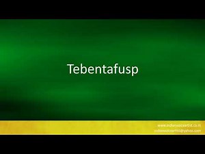Pronunciation of the word(s) "Tebentafusp".