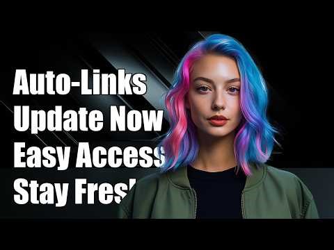 Auto-updatable links