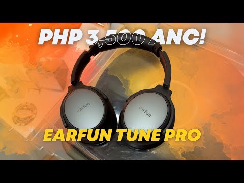 Sulit ba o Bitin? | Earfun Tune Pro Quick Review