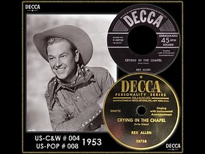 1864 Rex Allen - Crying In The Chapel