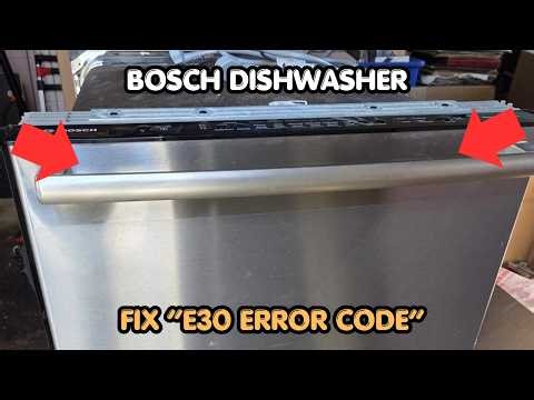 How To Fix Bosch Dishwasher E30 Error Code?