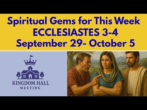 Spiritual Gems For This Week | Sept. 29 - Oct. 5, 2025 | Midweek Meeting Answers