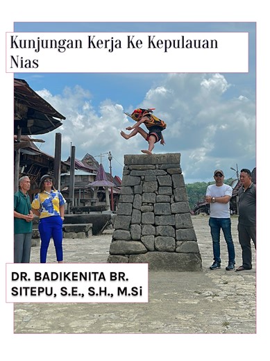 Kunjungan Kerja ke Kepulauan Nias: Mengungkap Budaya