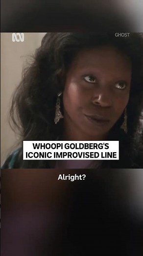 Whoopi Goldberg’s scene-stealing improvisation from the movie Ghost