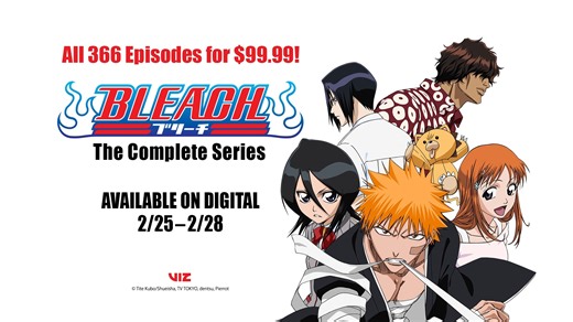 Get all 366 episodes of #Bleach digitally for $99.99! Limited time pricing only, sale ends 2/28. | VIZ Media