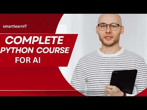 Learn Python for Artificial Intelligence | Full Course with Projects