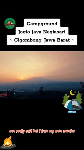 View Sunrise and Sunset from Camp Joglo Java Neglasari, Cigombong, Jawa Barat #camp #camping #campinglife #joglojavaneglasari