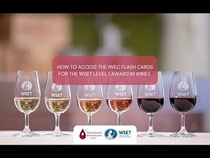 How to access the IWEC Flash Cards for WSET Level 1 in Wines