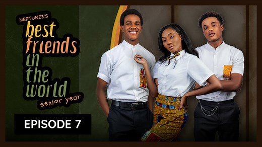 Watch Episode 7 of Neptune3’s “Best Friends in the World: Senior Year”