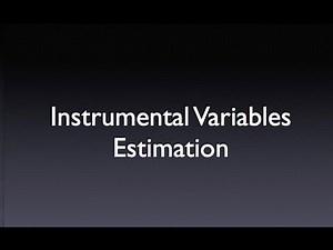 Instrumental Variables Estimation