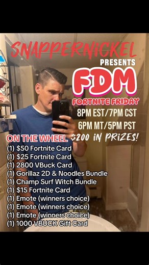 📝 A look into my prep . Tonight we have another RECORD POT! $200 in Prizes on the Official Customs of FDM. It’s going to be a fantastic night at FDM FORTNITE FRIDAY Presented by Snappernickel On Twitch 🎉🎉 ON THE FDM WHEEL OF LEGENDS TONIGHT (and this will grow believe me) 🏆🥇 GRAND PRIZE SPIN 1: (1) $50 Fortnite Card 🥈 2ND SPIN (1) $25 Fortnite Card 🥉 3RD SPIN: (1) 2800 VB Card 🏅 4TH SPIN: (1) Gorillaz 2D & Noodles Bundle 🏅 5TH SPIN: (1) Champ Surf Witch Bundle 🏅 6TH SPIN: (1) $15 Fortn