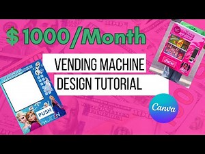 How to make Custom Vending Machine Designs-Templates-Using Canva for all Holidays and Celebrations