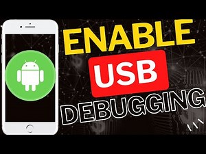 How to Enable USB Debugging on Android