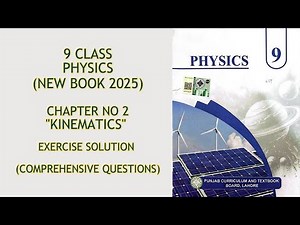 9 class Physics New book 2025//Chapter 2//Exercise solution//Comprehensive Questions solution