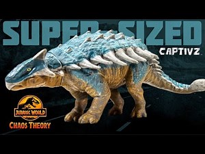 SUPER-SIZED Jurassic World Chaos Theory Captivz Bumpy the Ankylosaurus Review!!!