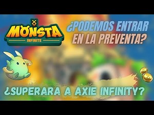 MONSTA INFINITE!!💥 EL NUEVO AXIE INFINITY!!! | COMO INGRESAR AL JUEGO EXPLICACION
