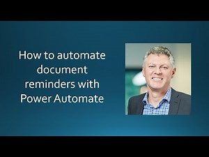 How to automate document reminders with Power Automate