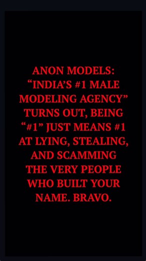 NASIR on Instagram: "'EXPOSE' This message is from the many models, model managers, and team members who’ve had the absolute honour of being scammed by the “biggest male modeling agency in India” ANON MODELS. If you’re planning to work with them in the future, bless your soul. Read this carefully. Screenshots and proof are waiting at the end, because their lies deserve to be exposed in 4K."