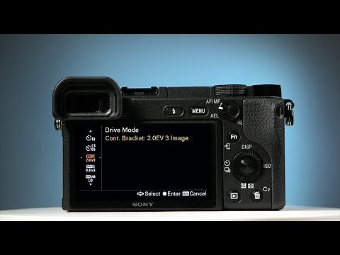 Sony A6400 Exposure Bracketing Setup Tutorial