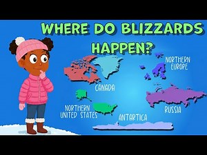 Where Do Blizzards Happen | Blizzards Facts for Kids | Fun Facts about Weather | Polar Regions Facts