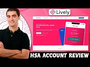 Lively HSA Account Review - You Need To Know That (Overview)