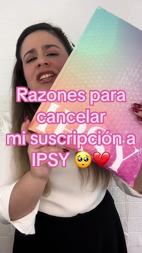 Razones para cancelar mi suscripción a Ipsy