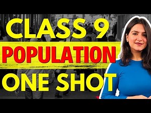 CBSE Class 9 SST | Population One Shot | Geography Chapter 6 | Full Chapter Explanation | CBSE Exam