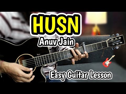 HUSN - Anuv Jain - Easy Guitar Lesson Chords Strumming - Best For Beginners
