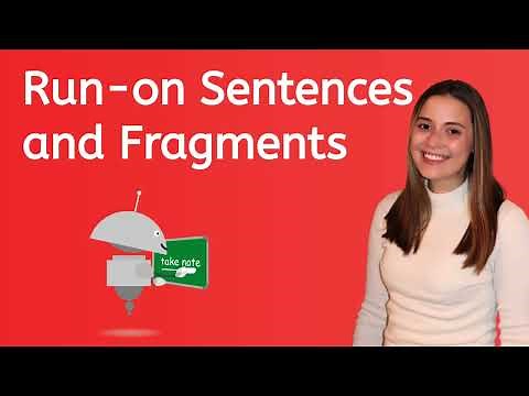Run-On Sentences and Fragments