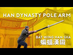Han Dynasty 鎩 Pole Arm in Action!
