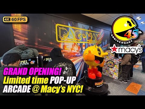 GRAND OPENING! Macy's x PAC-MAN Pop-Up Arcade (NYC), November 2025 arcade tour, full 4K walkthrough