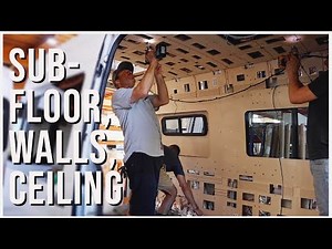 How to Install Floor, Walls, and Ceiling in Your Van | Ramble Van Build Series EP2