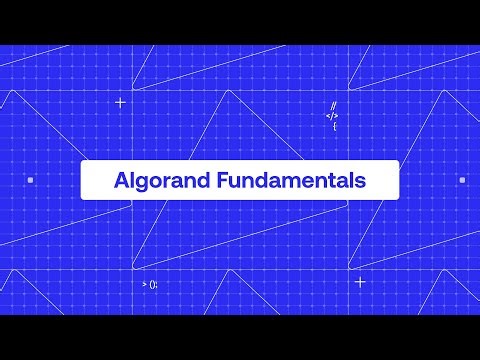 Concepts: Algorand Fundamentals
