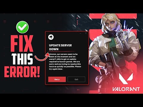 How to Fix Update Server Down in Valorant on PC | Valorant Says Update Server Down