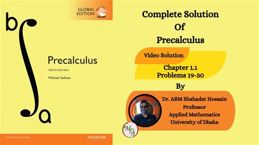 🚨 Struggling with Precalculus Chapter 1.1 (Problems 19–30)? Stop guessing. Start understanding. 📘✨ Dr. ABM Shahadat Hossain breaks down each problem step-by-step from Sullivan’s Precalculus (10th Edition) so you can: ✅ Understand the concept ✅ Follow clear solution steps ✅ Avoid common mistakes ✅ Prepare confidently for exams 💡 Perfect for university & college students. 👉 Watch now & comment which problem was hardest for you! #Precalculus #Chapter1 #MathHelp #UniversityMath #SullivanPrecalcu