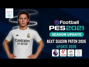 PES 2021 | T99 Patch 2025-2026 – Latest Transfers, Kits & Managers