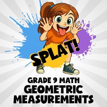 Geometric Measurements SPLAT! Math Game - No Prep Grade 9 Review
