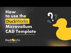 How to use the DuckWorks Microvellum CAD Template