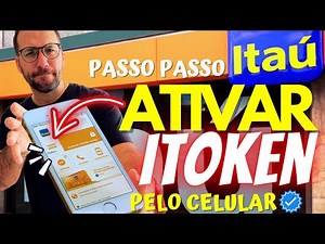 Activate Itaú iToken ➡️ How to install Itaú iToken on your 📱 Cell phone 📱 WITHOUT needing to go t...