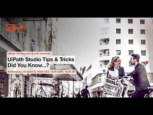 UiPath Studio Tips & Tricks. Did You Know...?