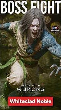 Black Myth Wukong vs Whiteclad Noble – INTENSE Boss Fight | Epic Cinematic Battle